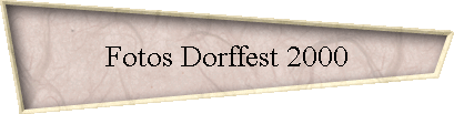 Fotos Dorffest 2000